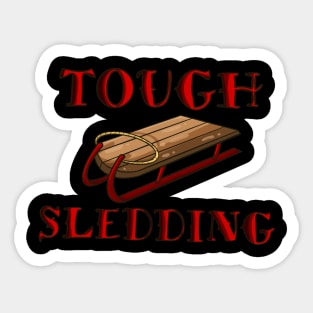 Tough Sledding 2.0 Sticker